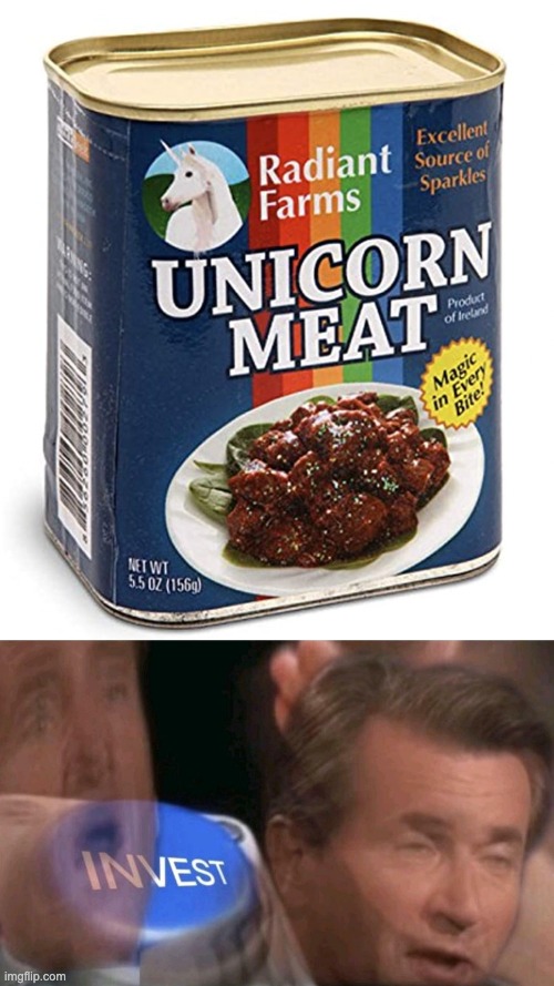a small price to pay for magical powers | image tagged in invest,unicorn,meat,meme,ha ha tags go brr | made w/ Imgflip meme maker
