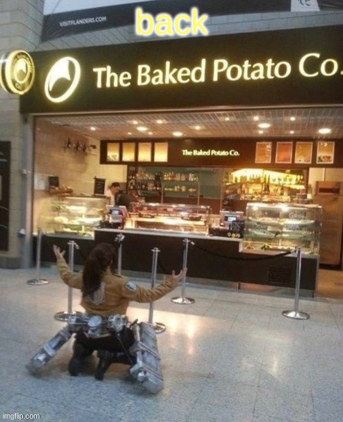 The Baked Potato Co. | back | image tagged in the baked potato co | made w/ Imgflip meme maker