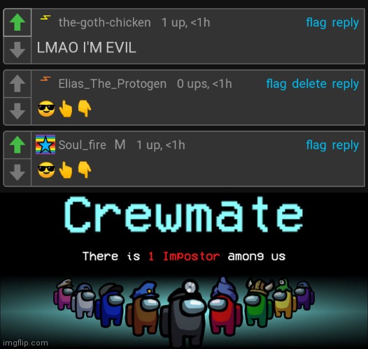 image tagged in crewmate there is 1 impostor among us | made w/ Imgflip meme maker
