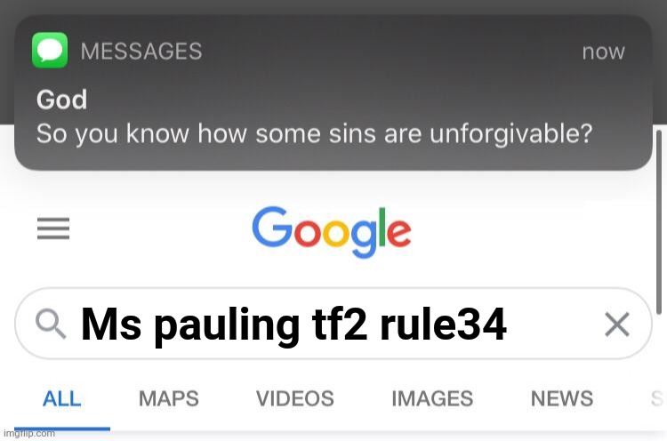 How disgraceful | Ms pauling tf2 rule34 | image tagged in so you know how some sins are unforgivable | made w/ Imgflip meme maker