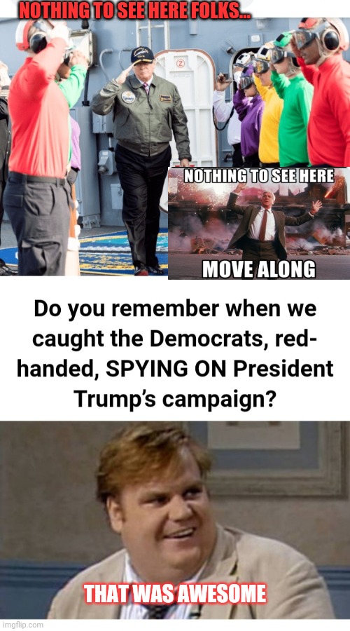 Rotten, Lying Lamestream media | NOTHING TO SEE HERE FOLKS... THAT WAS AWESOME | image tagged in cnn fake news,libtards,suck,butthurt liberals | made w/ Imgflip meme maker