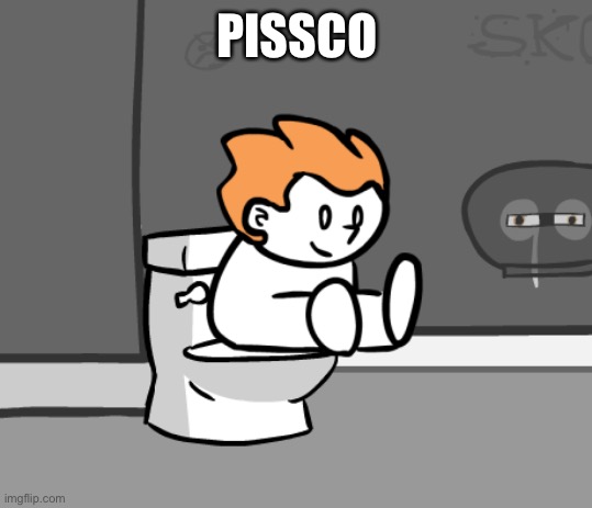 Poopco | PISSCO | image tagged in poopco | made w/ Imgflip meme maker