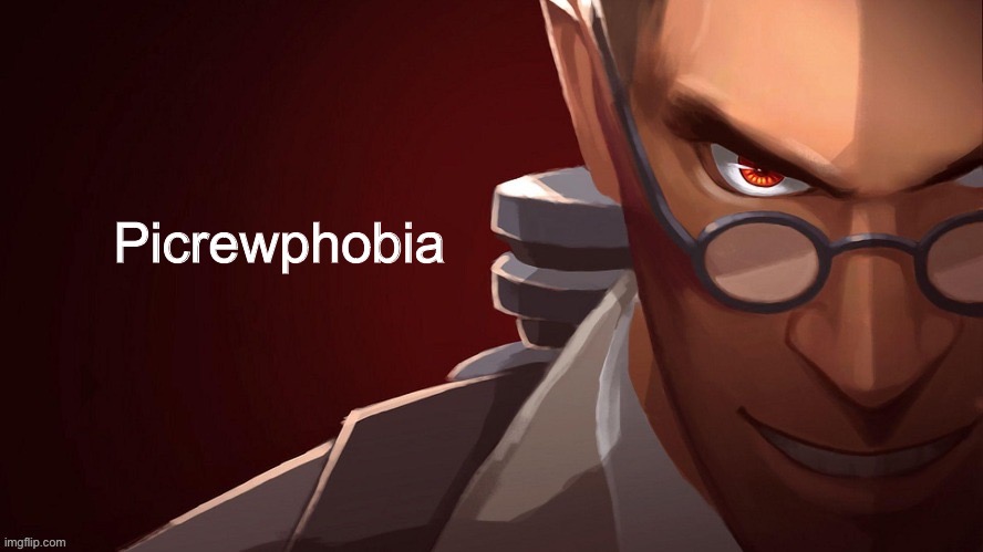 Picrewphobia | made w/ Imgflip meme maker