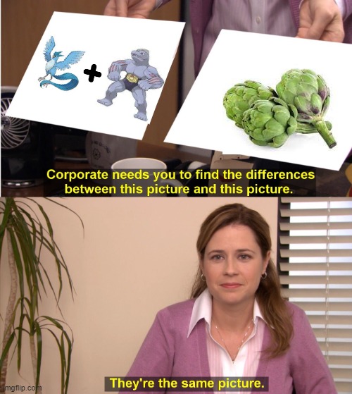 It's artichoke! | image tagged in memes,they're the same picture | made w/ Imgflip meme maker