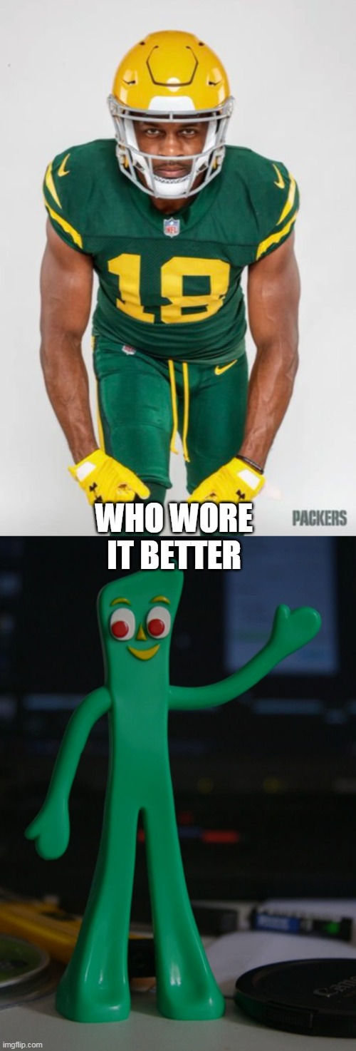 Packers Retro |  WHO WORE IT BETTER | image tagged in green bay packers,green bay packers suck | made w/ Imgflip meme maker