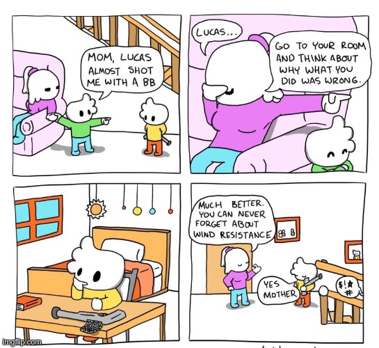wait HOLD THE FRICK UP- | image tagged in funny,unexpected results,comics/cartoons,they had us in the first half,parents,kids | made w/ Imgflip meme maker