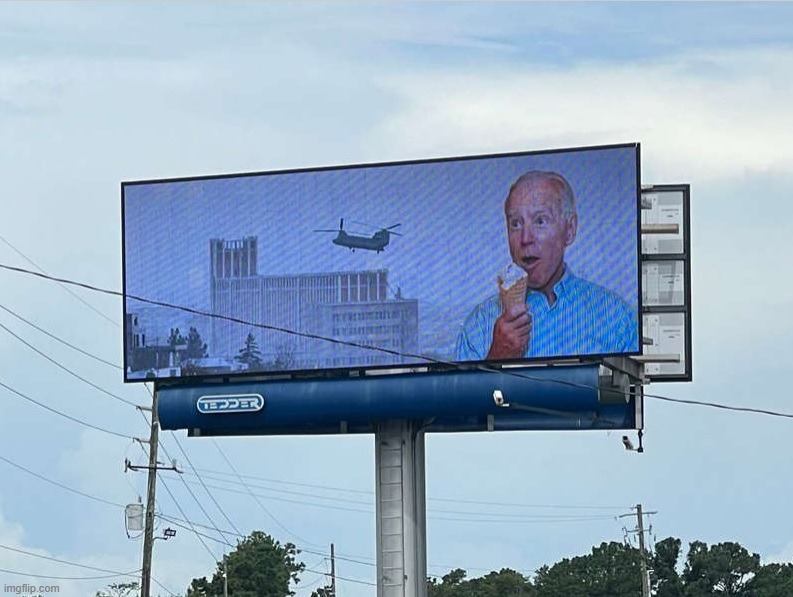 Billboard Joe in North Carolina | image tagged in biden,sloppy joes,covid,19,billboard,billboard joe | made w/ Imgflip meme maker