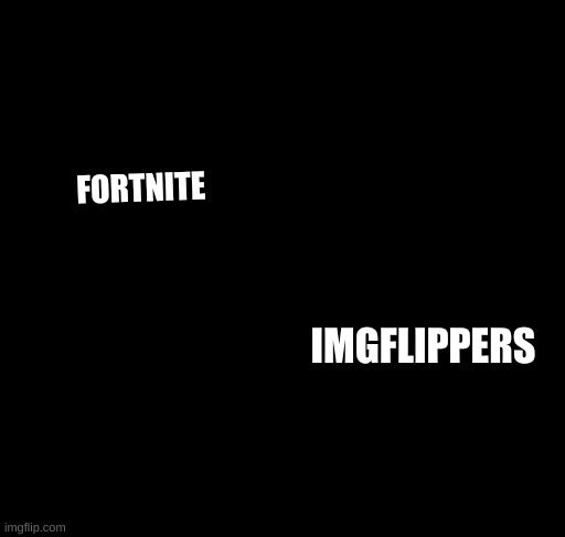 why.. | FORTNITE; IMGFLIPPERS | image tagged in grant gustin over grave | made w/ Imgflip meme maker