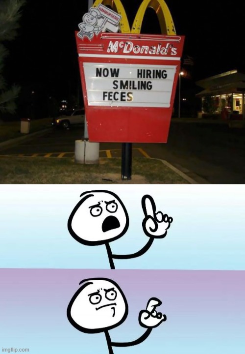 Hiring Feces - Imgflip