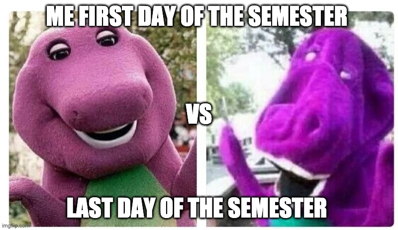 at the 1st day of school Meme Generator - Imgflip