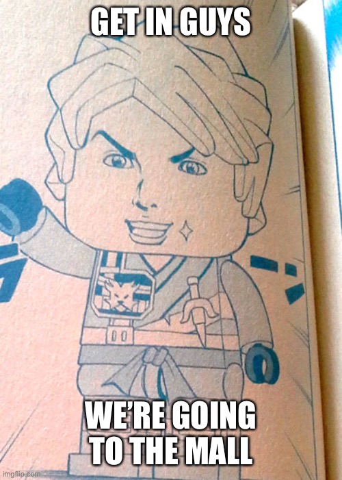 Jojo Lloyd | GET IN GUYS; WE’RE GOING TO THE MALL | image tagged in jojo lloyd | made w/ Imgflip meme maker