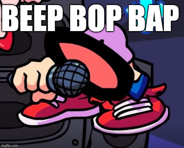 *very angry beeping noises* | BEEP BOP BAP | image tagged in fnf,friday night funkin,cursed image | made w/ Imgflip meme maker