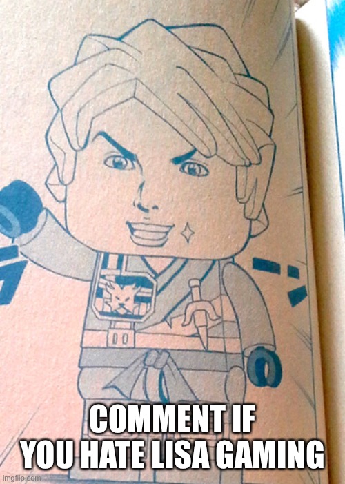 Jojo Lloyd | COMMENT IF YOU HATE LISA GAMING | image tagged in jojo lloyd | made w/ Imgflip meme maker