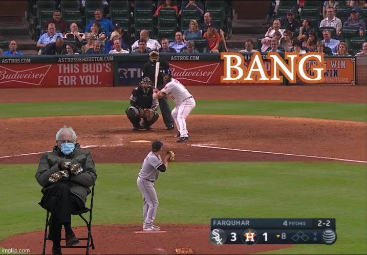 Bernie was there the entire time... | image tagged in houston astros,trash can | made w/ Imgflip meme maker