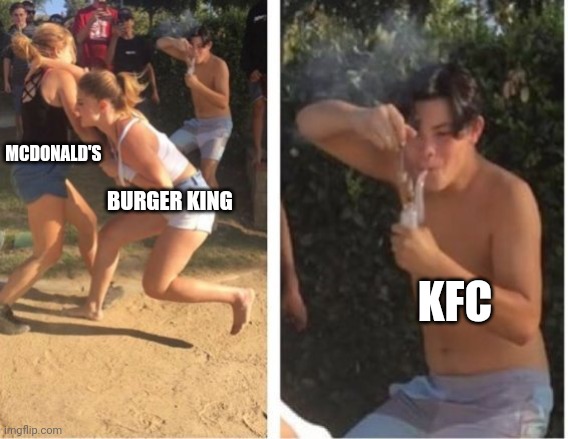 Dabbing Dude | MCDONALD'S; BURGER KING; KFC | image tagged in dabbing dude,mcdonald's,kfc,burger king | made w/ Imgflip meme maker