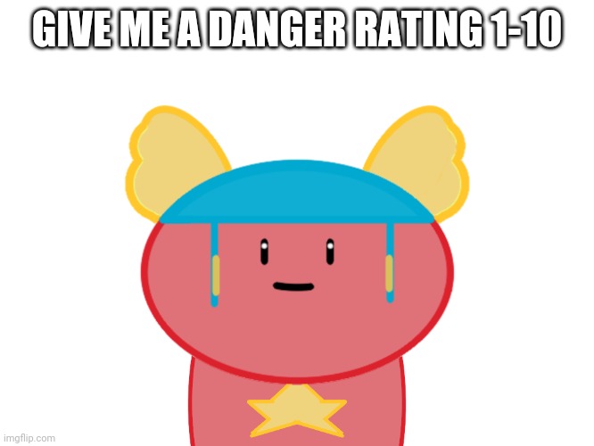 Lol | GIVE ME A DANGER RATING 1-10 | image tagged in damn bro | made w/ Imgflip meme maker