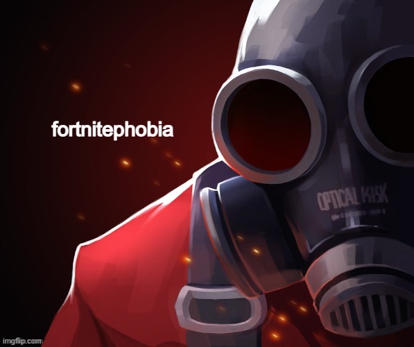 fortnitephobia | made w/ Imgflip meme maker