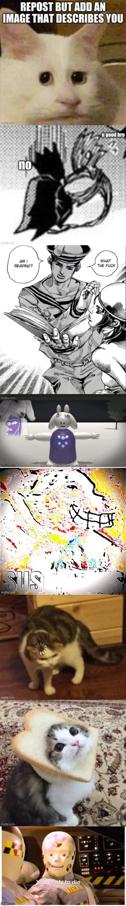 "You ready to die?" | image tagged in you ready to die crash dummy | made w/ Imgflip meme maker