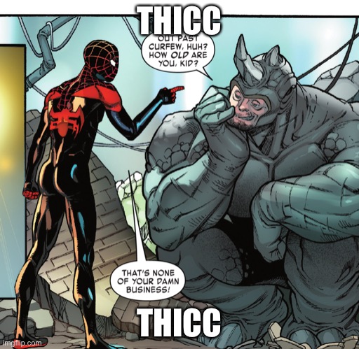 Thicc spider man | THICC; THICC | made w/ Imgflip meme maker