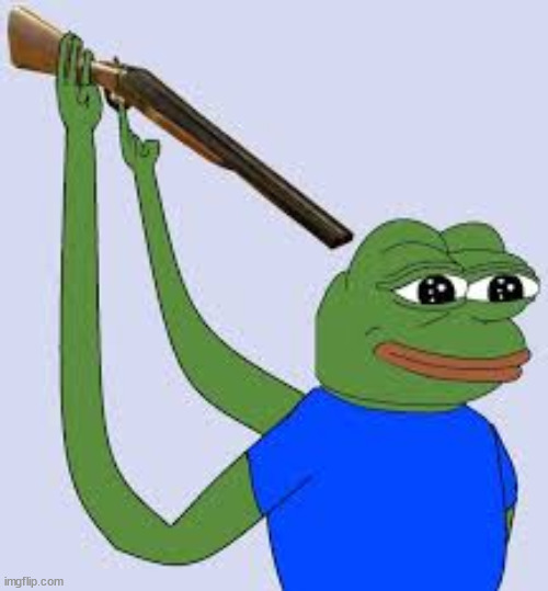 Shotgun Suicide Pepe | image tagged in shotgun suicide pepe | made w/ Imgflip meme maker