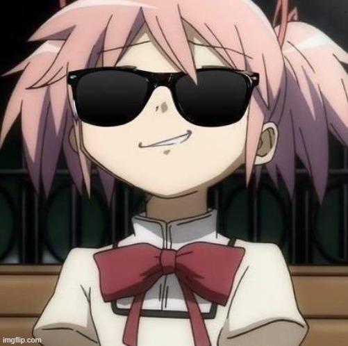 image tagged in madoka with sun glasses | made w/ Imgflip meme maker
