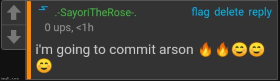 Arson X3 | image tagged in arson x3 | made w/ Imgflip meme maker