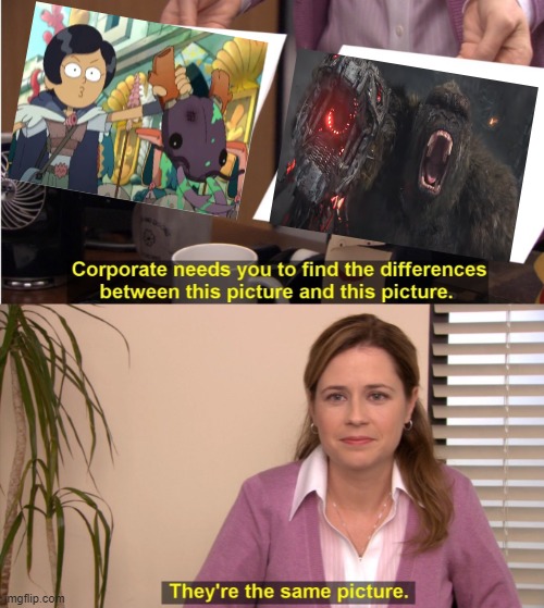 A King Kong and Marcy Wu meme | image tagged in memes,they're the same picture,amphibia,king kong,godzilla vs kong,warriors | made w/ Imgflip meme maker