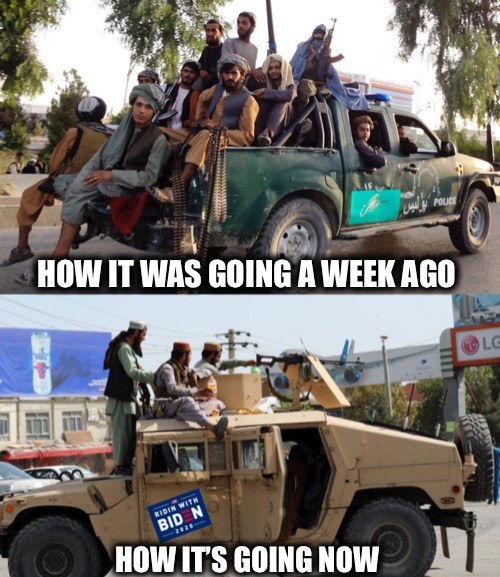 Is this what they mean by progress? | HOW IT WAS GOING A WEEK AGO; HOW IT’S GOING NOW | image tagged in riding with biden | made w/ Imgflip meme maker