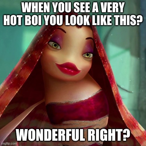 Hot Boi | WHEN YOU SEE A VERY HOT BOI YOU LOOK LIKE THIS? WONDERFUL RIGHT? | image tagged in boi,hot,cute,adorable | made w/ Imgflip meme maker
