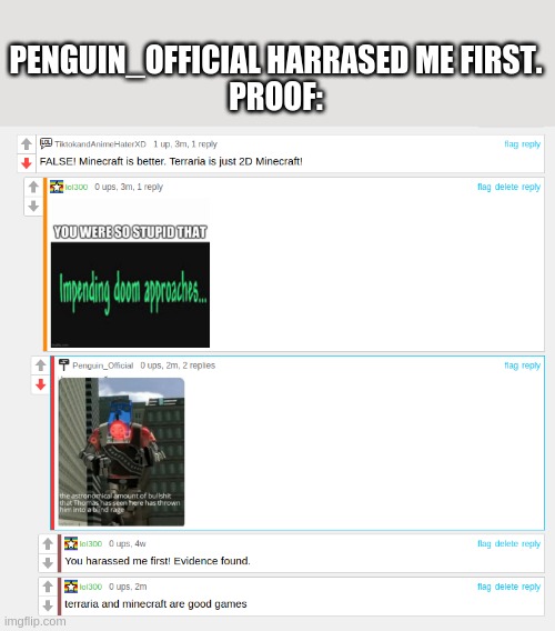 arghh | PENGUIN_OFFICIAL HARRASED ME FIRST.
PROOF: | image tagged in proof | made w/ Imgflip meme maker
