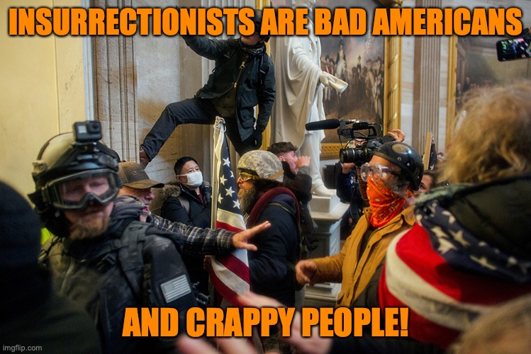 image-tagged-in-insurrectionist-capitol-riot-trump-treason-traitors