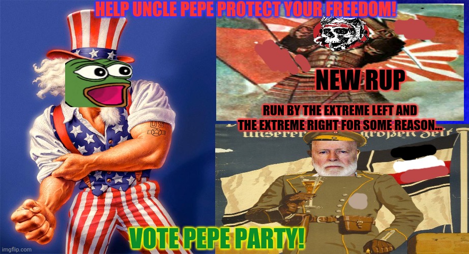 Where is Price? Why's he hiding? Why are IN & kami suddenly running the show? | HELP UNCLE PEPE PROTECT YOUR FREEDOM! NEW RUP; RUN BY THE EXTREME LEFT AND THE EXTREME RIGHT FOR SOME REASON... VOTE PEPE PARTY! | image tagged in blue background,what happened to the rup,why is kami running the rup,why is wn running the rup,right unity or extremist unity | made w/ Imgflip meme maker