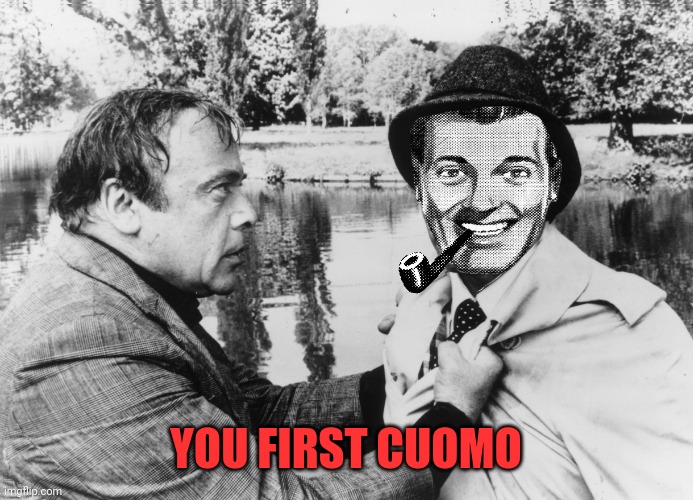 Dr.Strangmeme | YOU FIRST CUOMO | image tagged in dr strangmeme | made w/ Imgflip meme maker