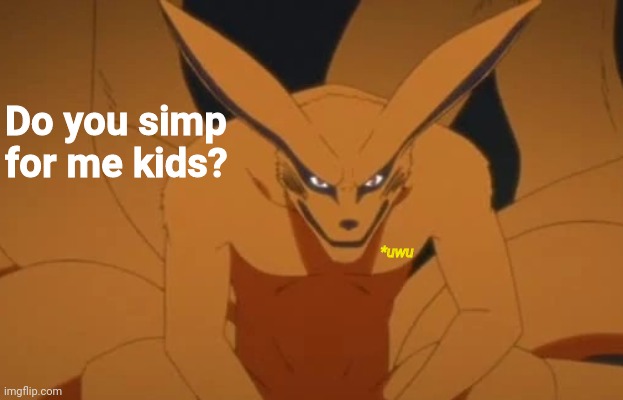 Do you simp for me kids? *uwu | image tagged in cute,foxes | made w/ Imgflip meme maker