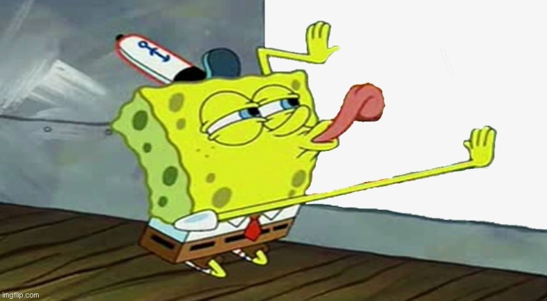 Spongebob Lick | image tagged in spongebob lick | made w/ Imgflip meme maker