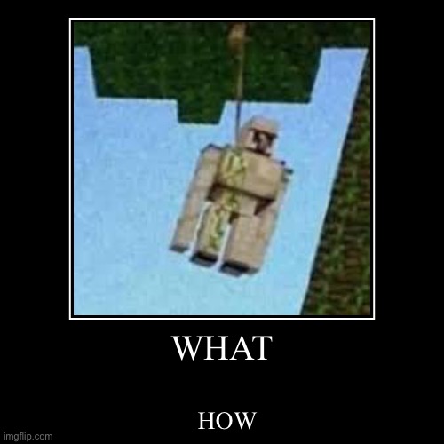 image tagged in funny,demotivationals | made w/ Imgflip demotivational maker