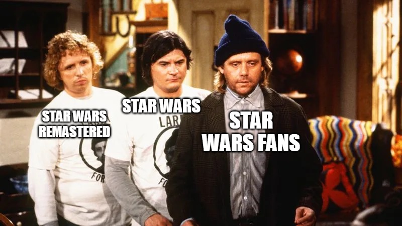 Can you tell any difference while watching the original Star Wars and the remastered one? | STAR WARS; STAR WARS REMASTERED; STAR WARS FANS | image tagged in larry darryl and darryl,memes,meme,star wars,remastered | made w/ Imgflip meme maker