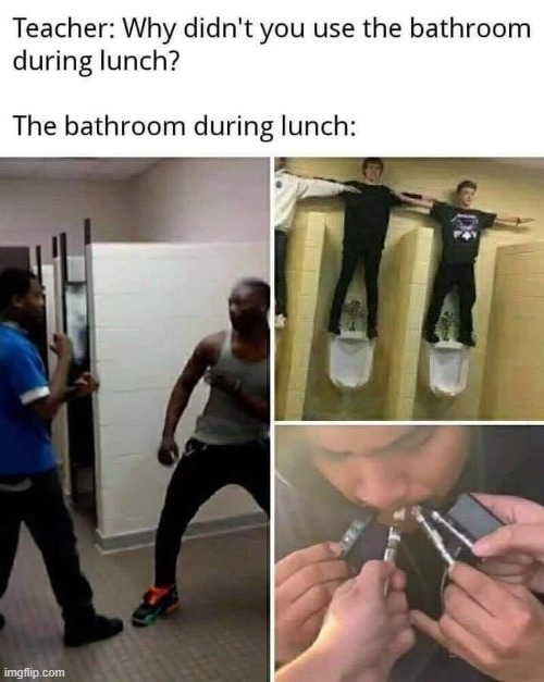 Bathroom | image tagged in funny,memes | made w/ Imgflip meme maker