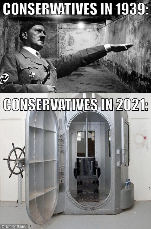 STOP Alabama from using nitrogen gas to execute condemned prisoners! | CONSERVATIVES IN 1939:; CONSERVATIVES IN 2021: | image tagged in nazis,adolf hitler,conservatives,right wing,death penalty,alabama | made w/ Imgflip meme maker