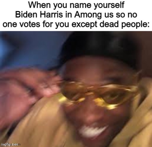 image tagged in funny | made w/ Imgflip meme maker