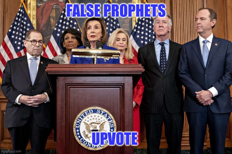 FALSE PROPHETS UPVOTE | made w/ Imgflip meme maker