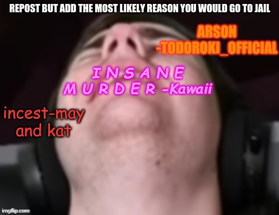 m u r d r r | I N S A N E M U R D E R -Kawaii | made w/ Imgflip meme maker