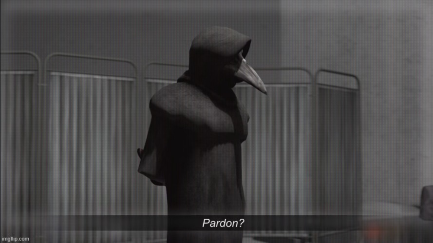 scp 049 pardon | image tagged in scp 049 pardon | made w/ Imgflip meme maker