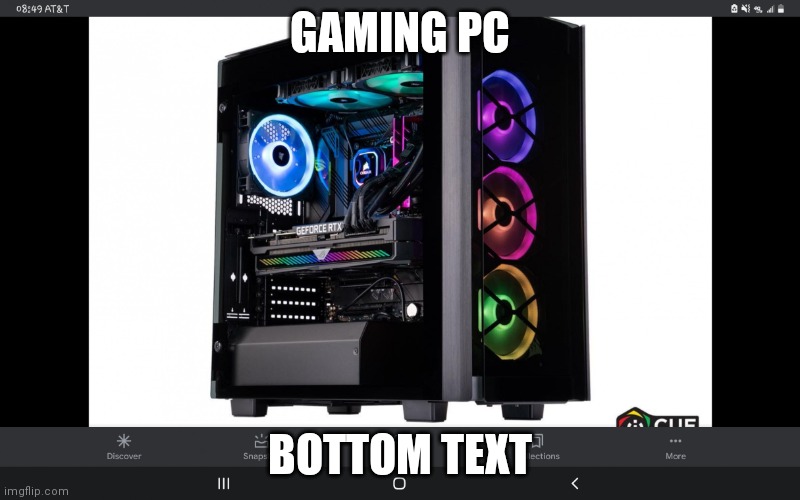 Gaming PC Moment | GAMING PC; BOTTOM TEXT | image tagged in gaming pc | made w/ Imgflip meme maker