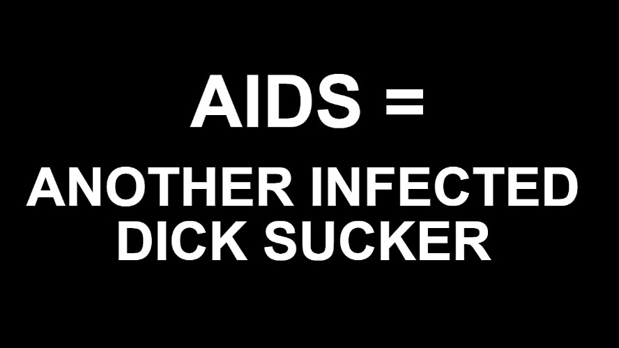 Another Infected Dick Sucker | image tagged in aids,lgbtq,queer,faggot,anal sex,blowjob | made w/ Imgflip meme maker