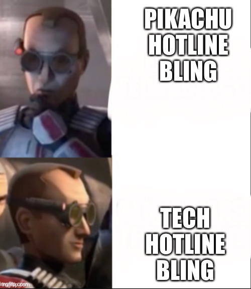 Tech hotline bling | PIKACHU HOTLINE BLING TECH HOTLINE BLING | image tagged in tech hotline bling | made w/ Imgflip meme maker