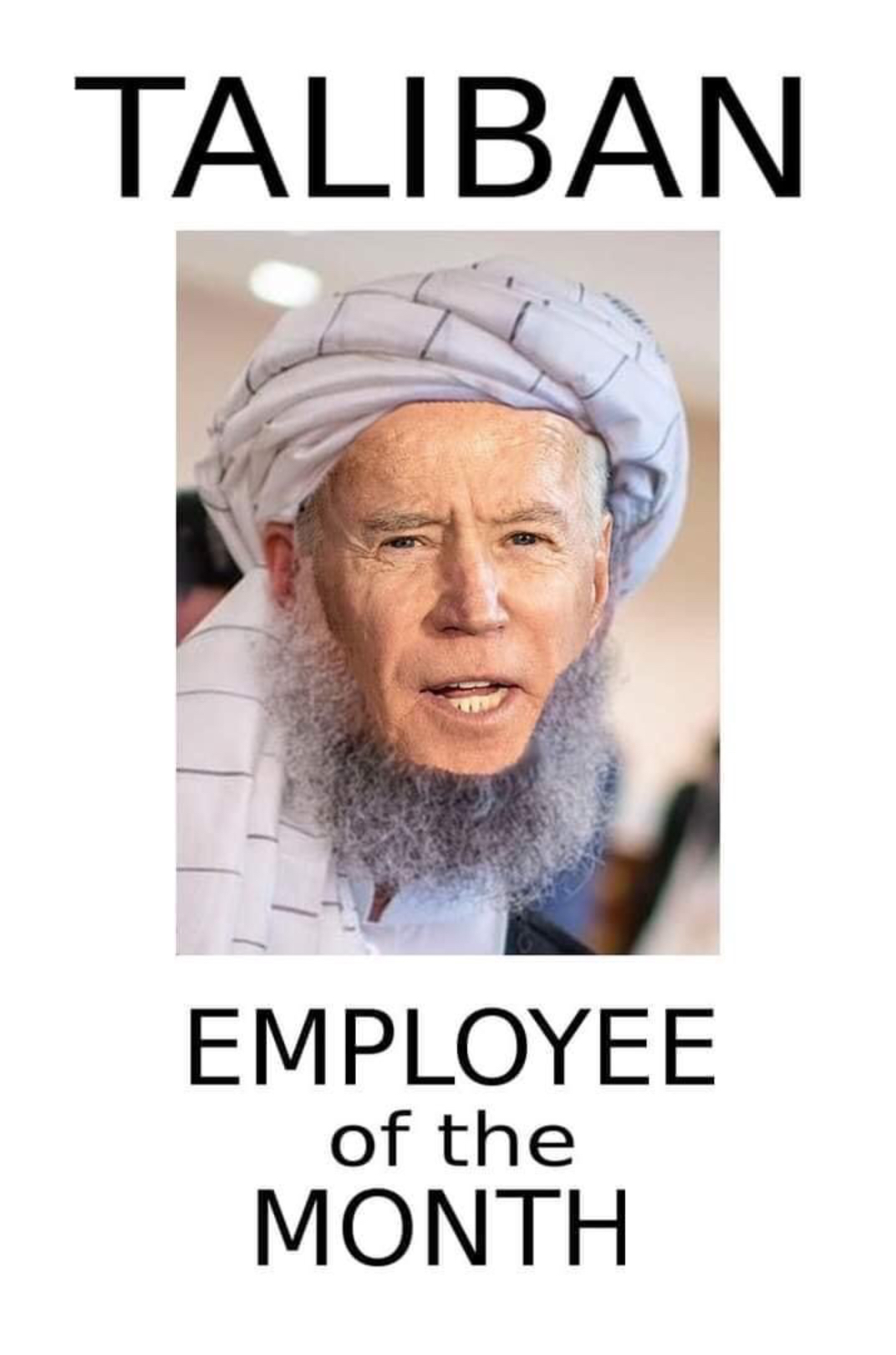 High Quality Taliban Employee of the month Blank Meme Template