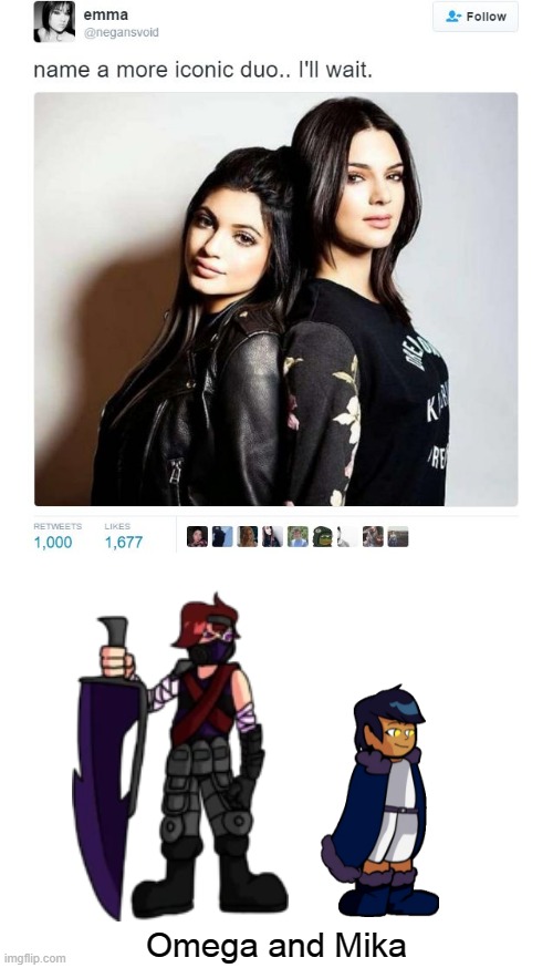 Omega and Mika | image tagged in name a more iconic duo,blank white template | made w/ Imgflip meme maker