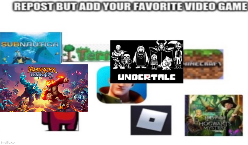 I added monster legends because terraria was already on | made w/ Imgflip meme maker