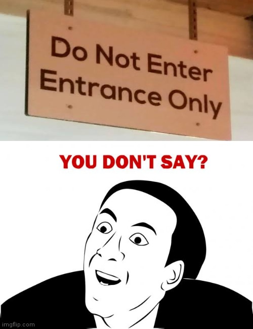 You Don't Say | image tagged in memes,you don't say | made w/ Imgflip meme maker